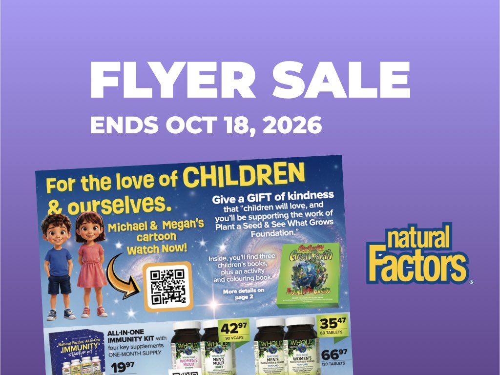 Natural Factors Flyer Save is ON!
