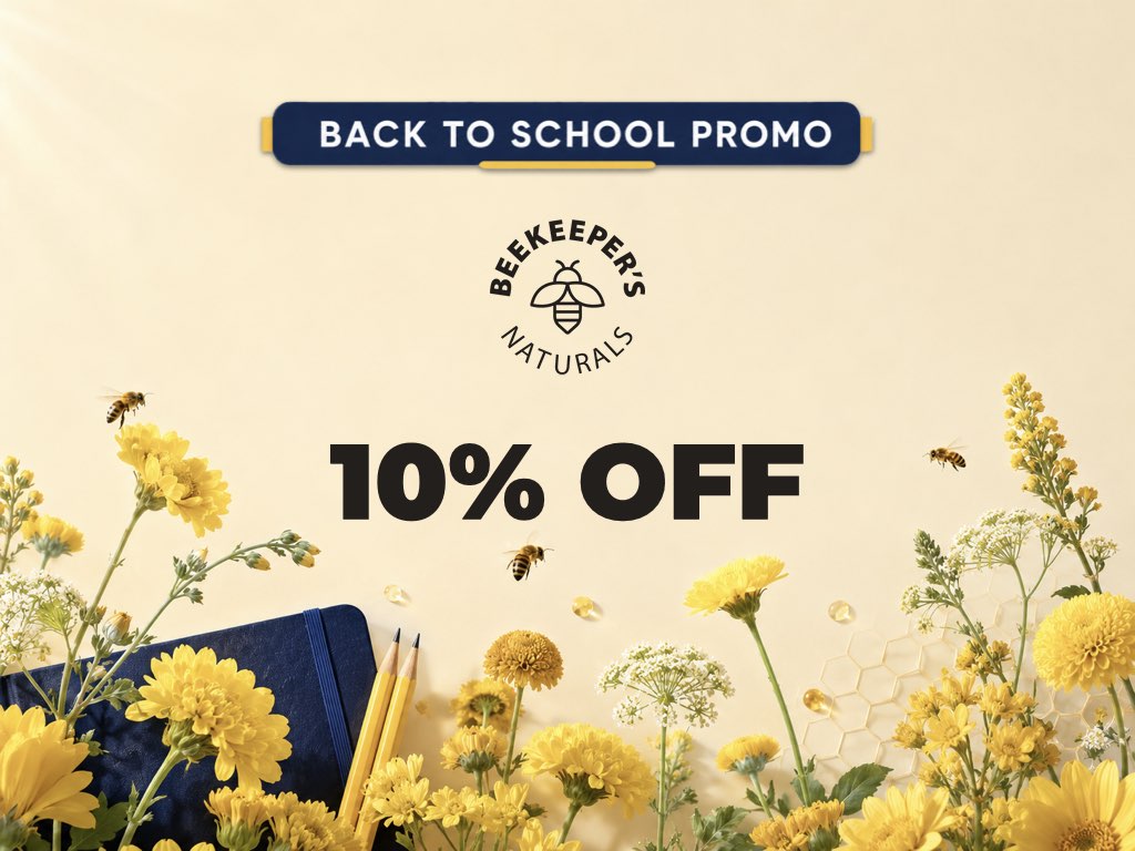 Save 10% on Beekeeper's Naturals